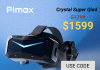 Pimax Crystal Super QLED : grosse baisse de prix officielle et code promo exclusif Objectif-Racing